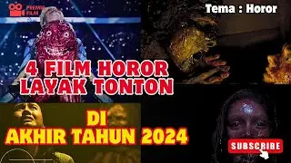 4 Rekomendasi Film Horor Akhir Tahun 2024 yang Wajib Ditonton