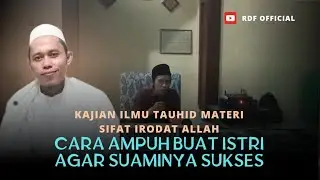 MEMAHAMI ILMU TAUHID SIFAT IRODAT ALLAH YANG MAHA BERKEHENDAK. USTDZ BUSTOMI