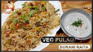 Vegetable pulao with burani raita I Veg pulao restaurant style I Veg pulao recipe I Combo recipe