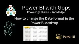 How to change date format in power bi desktop easily - Power BI with Gops