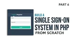 Building OAuth 2.0 "Single Sign On" SSO Server in PHP (Laravel) - Part 6 - Client Login