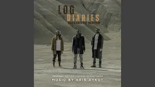 Log Diaries: Seekers of Water (Original Motion Picture Soundtrack)