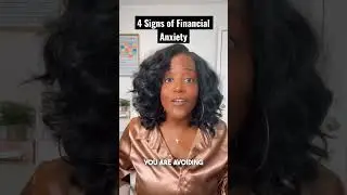 4 Signs Of Financial Anxiety 