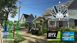 House Flipper | RTX 2060 6GB + i7-6700 + 16GB RAM