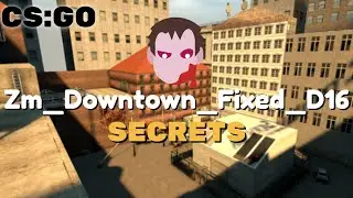 CSGO - zm downtown fixed d16 Secrets / Нычки