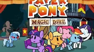 Paper Pony -Magic Duel- (Animation)