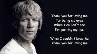 Thank your for loving me - Von Jovi w/Lyrics