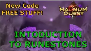 New Redemption Code and An Intro To Runestones | Magnum Quest