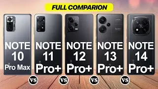 Redmi Note 10 Pro Max Vs Note 11 Pro + Vs Note 12 Pro + Vs Note 13  Pro + Vs Note 14 Pro +