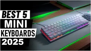 Top 5 Best mini keyboards in 2025