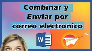 👉 COMBINAR CORRESPONDENCIA En Word para ENVIAR POR CORREO 📧