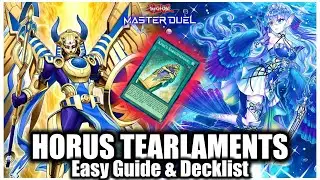 HORUS TEARLAMENTS | EASY GUIDE & DECKLIST!