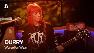 DURRY - Worse For Wear | Audiotree Live