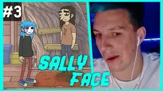 МАЗЕЛЛОВ ИГРАЕТ В Sally Face ЧАСТЬ 3 | САЛЛИ ФЕЙС