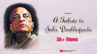 Tribute to Srila Prabhupada on his spacious birthday | Joy Srila Prabhupada |