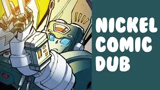 Transformers MTMTE Nickel Comic Dub