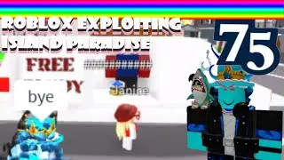 Roblox Exploiting FE Grab Knife Trolling | Island Paradise #75