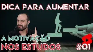 Dica para aumentar a motivação nos estudos (nº1) #shorts