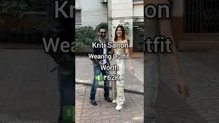 Kriti Sanon wearing outfit Worth 💵₹62K#shorts #kritisanon #outfit