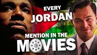 🇯🇴 Every JORDAN Mention In The Movies