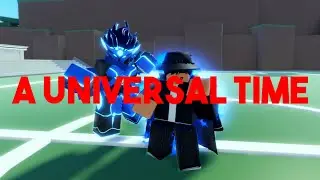 First Look At A Universal Time: PvP, Gamemodes, Bosses, Map Exploration, and NPC's!! (BETA RELEASE)