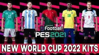 بيس اطقم كأس العالم 2022 | Pes 2021 New Kit Pack World Cup Qatar 2022 V2