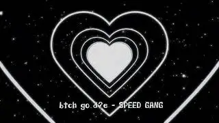 speed gang (speed up)tiktok remix