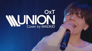 OxT / UNION (TVアニメ「SSSS.GRIDMAN」オープニング主題歌）Cover by MADKID