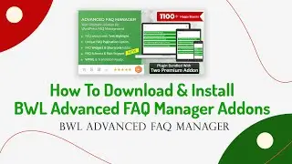 How To Download & Install FAQ Addons |  BWL Advanced FAQ Manager WordPress Plugin
