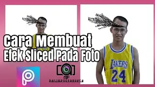 PicsArt Manipulation Professional-Efek Sliced-PicsArt Indonesia-Tutorial PicsArt