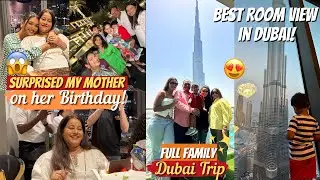 BEST Surprise for Mom's Birthday to DUBAI! Luxury Stay with the BEST VIEW! 