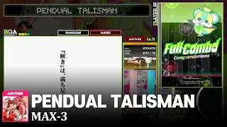 [IIDX Sparkle Shower] PENDUAL TALISMAN