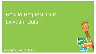 How to Request your LinkedIn Data