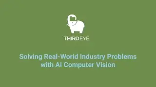 Workshop 2022 - Solving Real-World Industry Problems with AI and ML