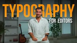 Give me 2 Hours, I'll teach you EVERYTHING about Typography