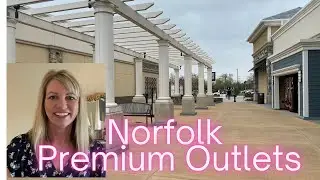 NORFOLK PREMIUM OUTLETS | Full Tour🛍️