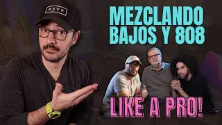 Mezcla Bajos y 808 como los grandes | (Dave Pensado - Jaycen Joshua - Mixed by Ali)