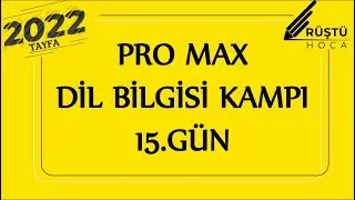 Pro Max | Dil Bilgisi Kampı | 15.GÜN | Karma Soru Çözümü | RÜŞTÜ HOCA