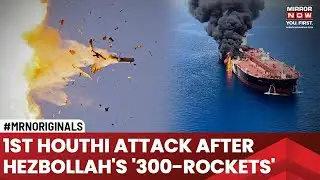 Houthis Latest News | Iran-Back Group Attacks Ships In Red Sea, Warns Israel | English News