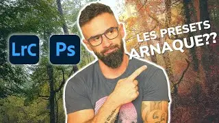 Tout savoir sur les PRESETS LIGHTROOM avant de s'en procurer (achats, presets gratuits, utilité)