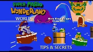 Super Mario Wonderland (based on Super Mario Bros. Wonder) - World 3 guide (Tips & secrets + boss)