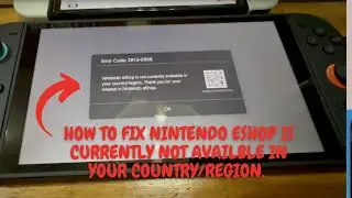 NINTENDO ESHOP NOT AVAILBLE IN YOUR COUNTRY FIX. 