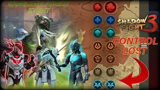Shadow Fight 3 - CONTROL LOST BOSSES 💀- Sanguine Forest Event    #shadowfight3 #nekki