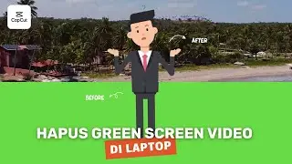 Cara Menghilangkan Green Screen pada Video di Capcut