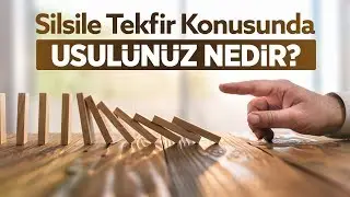 Silsile Tekfir Konusunda Usulünüz Nedir? | Cezaevinden Soru Cevap | Halis Bayancuk Hoca