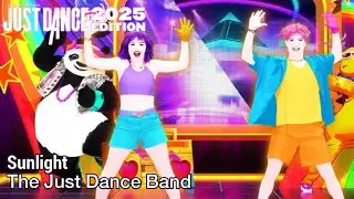 Just Dance 2025 Edition: Sunlight | The Just Dance Band