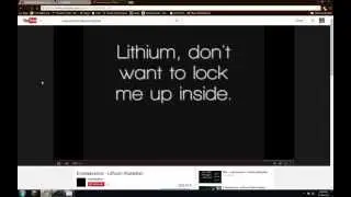 Me singing Lithium (Evanescence)