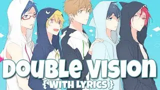 ♪ Nightcore: Double Vision