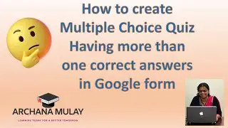 How to create Multiple Choice Quiz Having more than one correct answer in Google quiz in 5 minutes