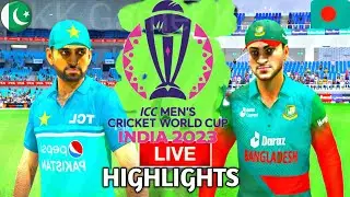 Pakistan vs Bangladesh highlights world cup 2023 ll Pakistan vs Bangladesh ll 31st match highlights